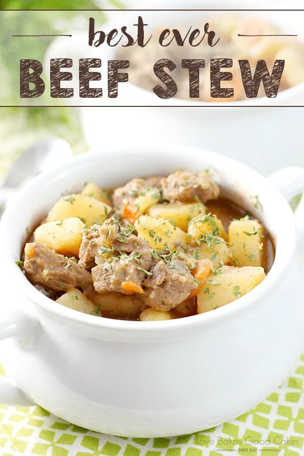 Best Ever Beef Stew