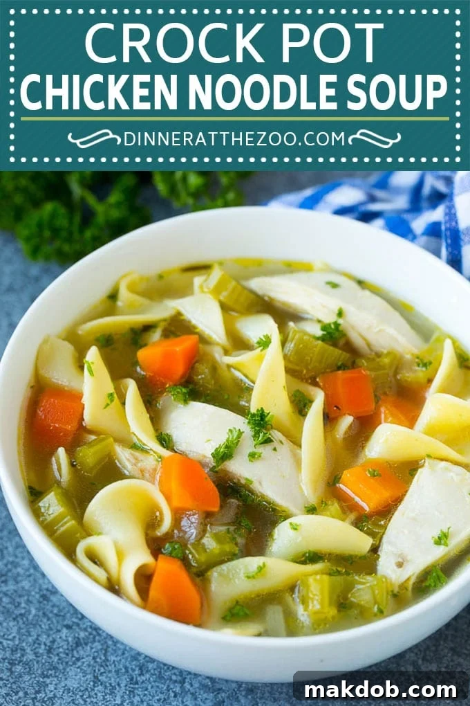 Crock Pot Chicken Noodle Soup Recipe | Slow Cooker Chicken Noodle Soup | Chicken Soup #soup #chicken #noodles #dinner #slowcooker #crockpot #dinneratthezoo