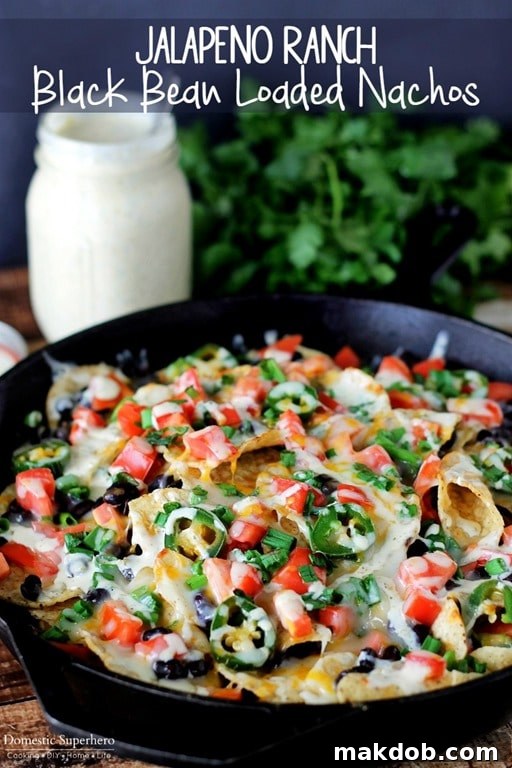 Jalapeno Ranch Loaded Nachos, piled high with toppings