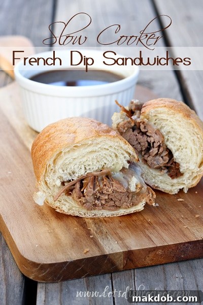 Sunday Meal Prep Simplified: Week 52 10 Slow Cooker French Dip Sandwiches with au jus and melted cheese